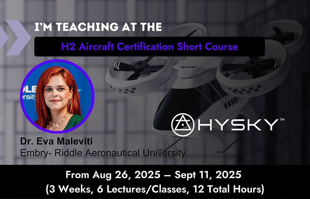 Hy__Sky's tweet card. HYSKY Society is proud to announce that Dr. Eva Maleviti will join the faculty of the groundbreaking H2 Aircraft Certification Course. Dr. Maleviti, an Assistant Professor and Program Coordinator of...