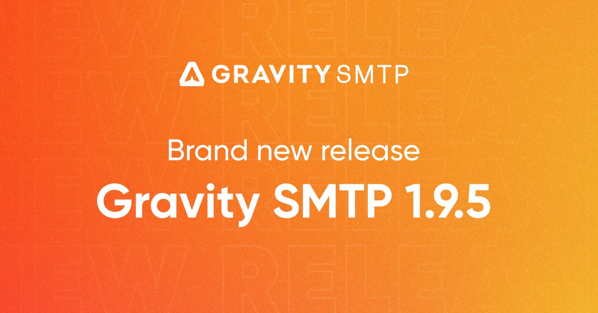 gravityforms's tweet card. The Gravity SMTP version 1.9.5 is now available. Find out what's in the release of the latest version of our WordPress SMTP plugin.