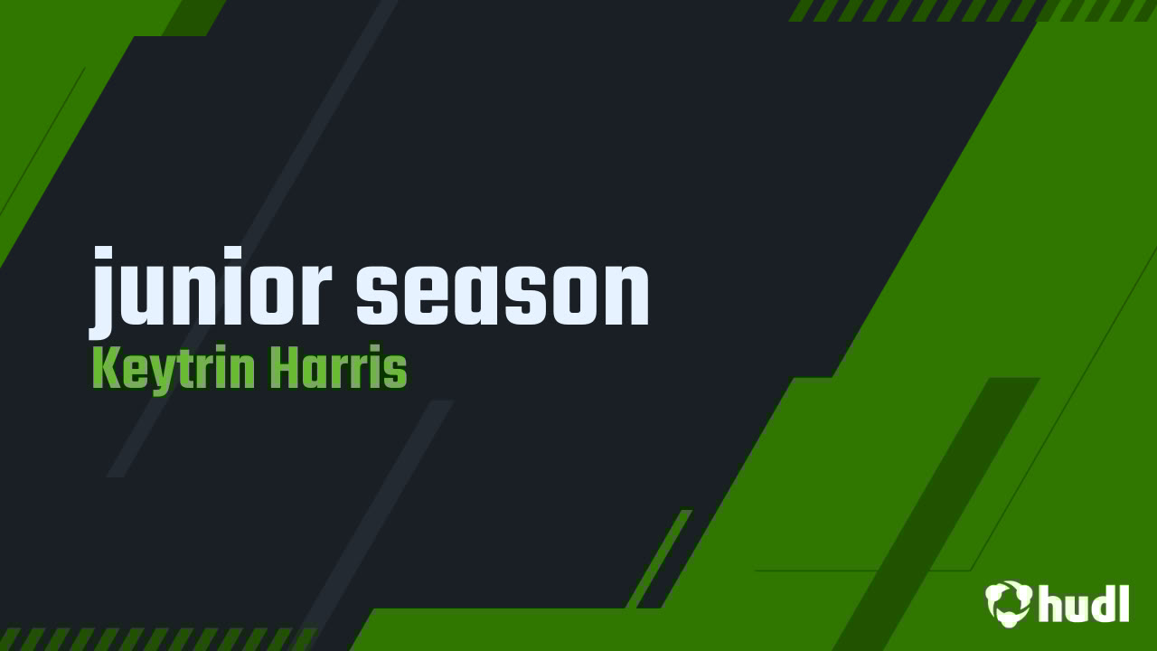 KeytrinHarris27's tweet card. junior season