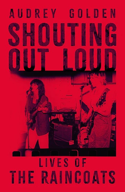 louderthanwar's tweet card. Audrey Golden's Shouting Out Loud: Lives of the Raincoats is the first official biography of seminal, influencial band...