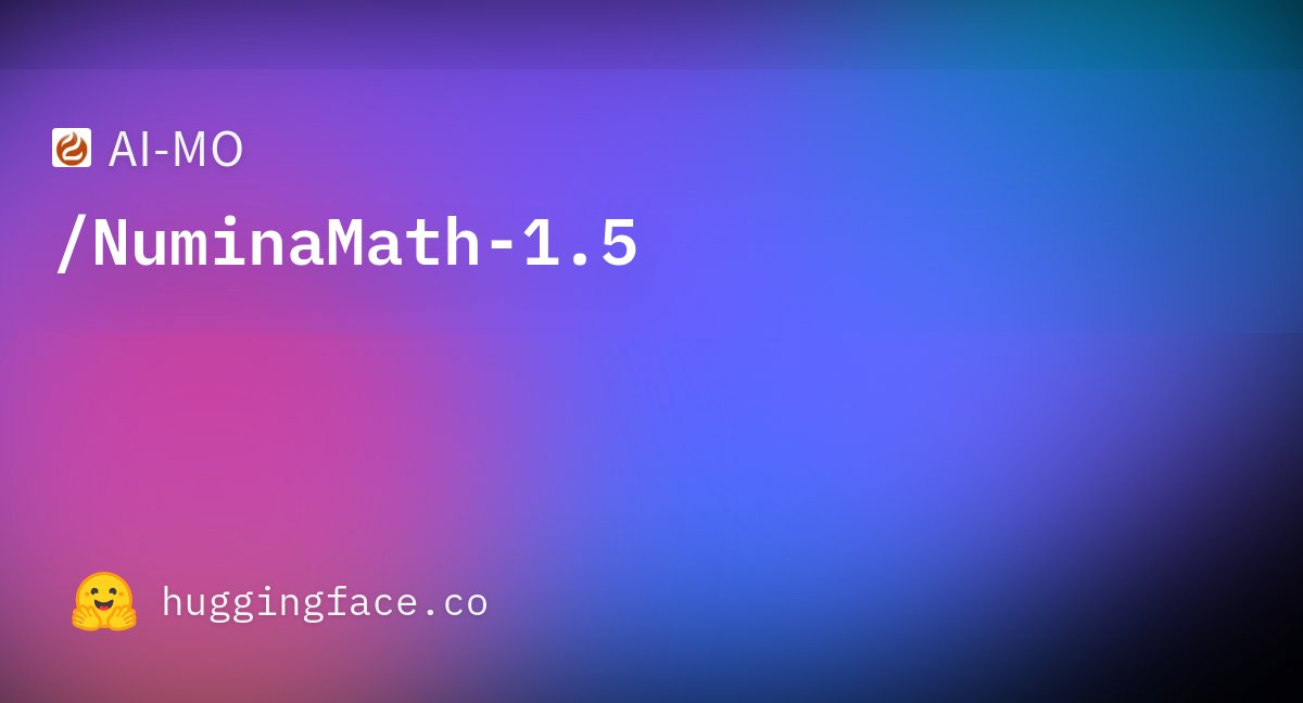 JiaLi52524397's tweet card. AI-MO/NuminaMath-1.5 · Datasets at Hugging Face