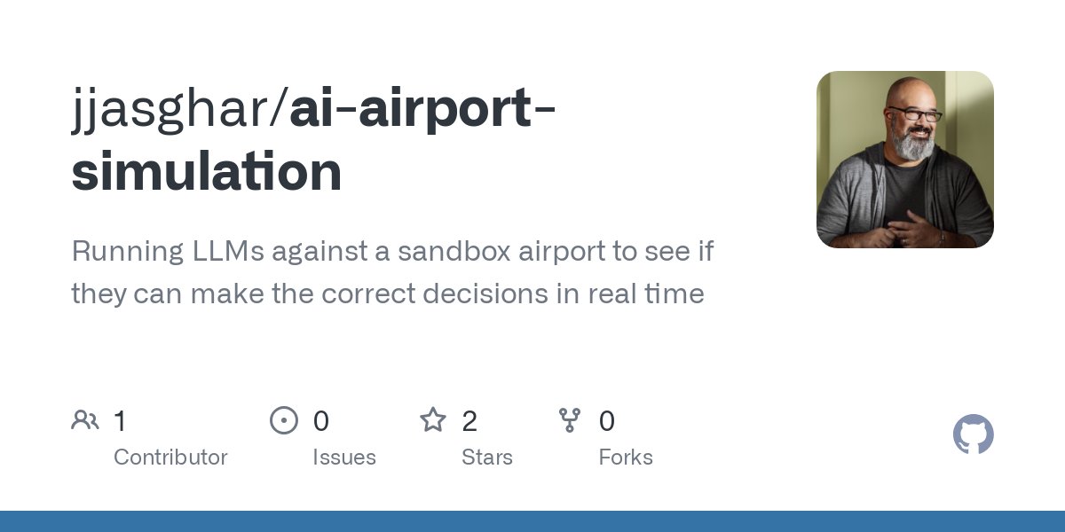 jandotai's tweet card. Running LLMs against a sandbox airport to see if they can make the correct decisions in real time - jjasghar/ai-airport-simulation