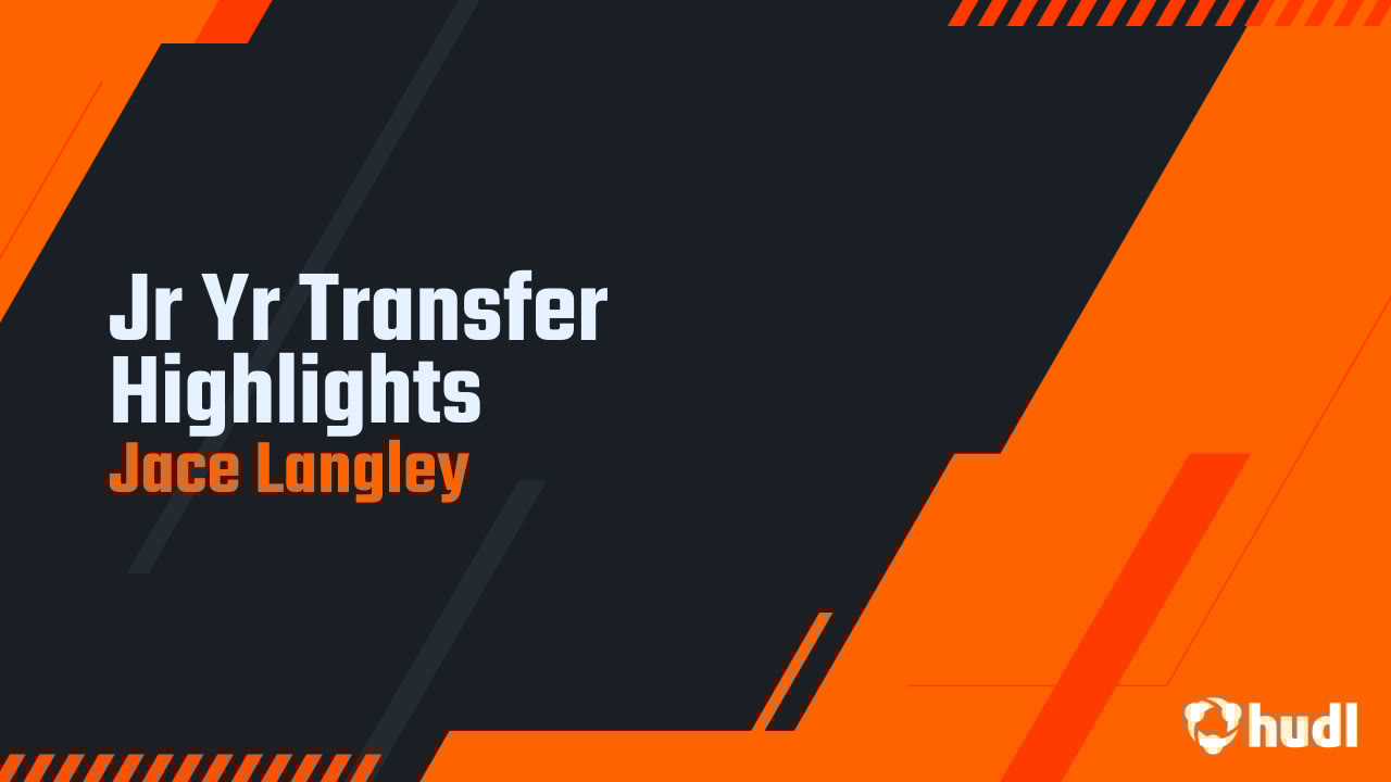 jacelangley1's tweet card. Jr Yr Transfer Highlights