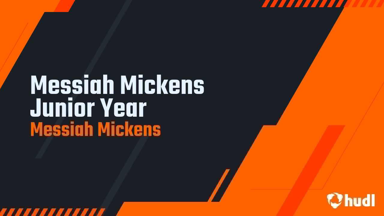 messiah_mickens's tweet card. Messiah Mickens Junior Year