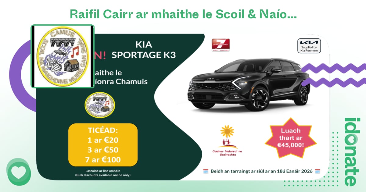 AngusELambkin's tweet card. Raifil Cairr ar mhaithe le Scoil & Naíonra Chamuis 🚙 for Scoil Chamuis - iDonate Ireland online raffles for causes