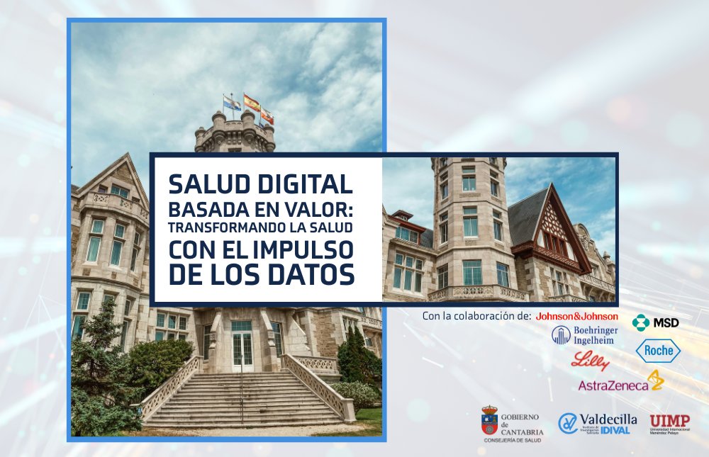 IDIVALdecilla's tweet card. El Palacio de la Magdalena de Santander acogerá los próximos 7 y 8 de julio de 2025 la quinta edición del encuentro profesional Salud Digital Basada en Valor: Transformando la Sanidad con el Impulso...