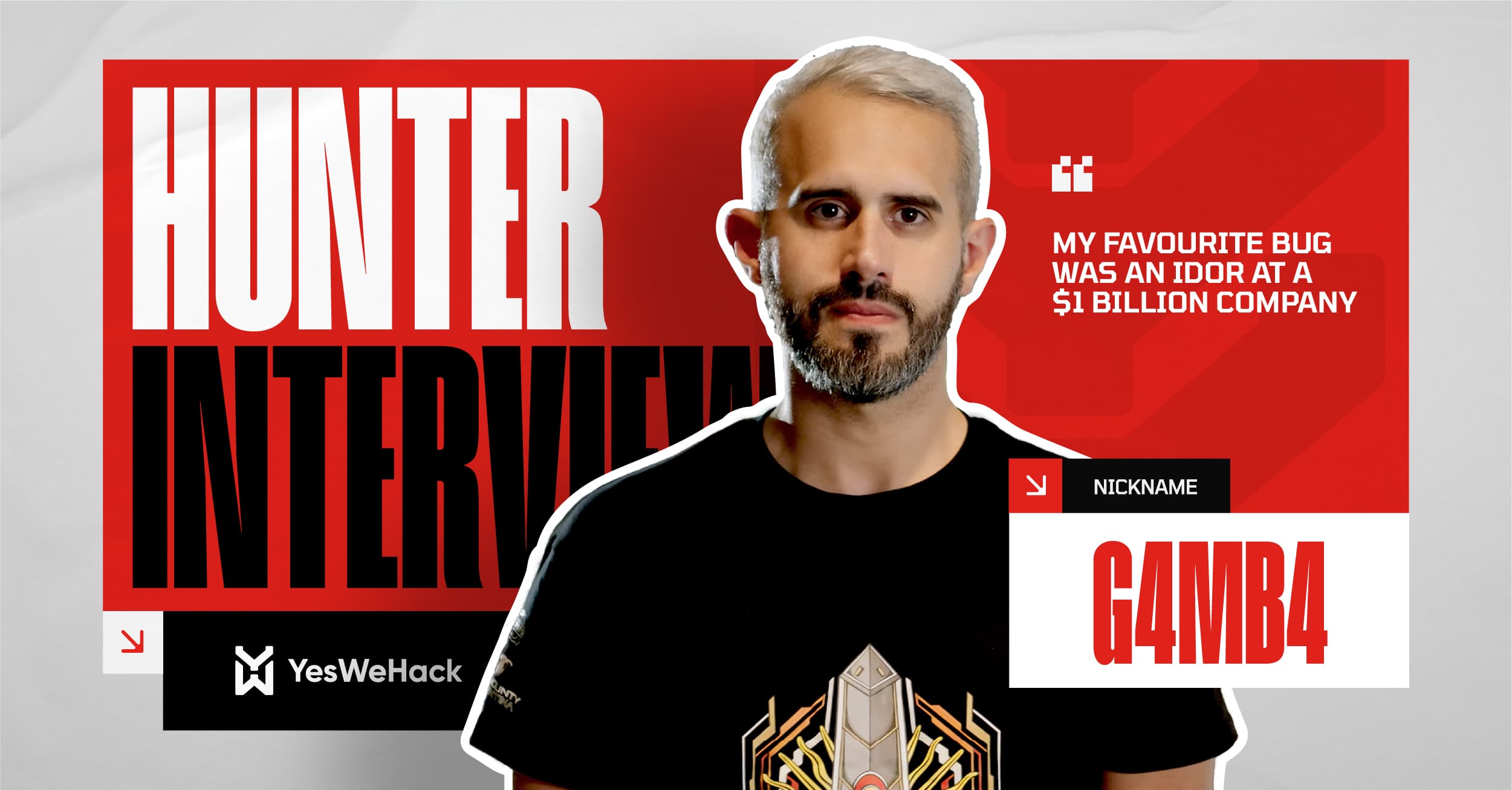 yeswehack's tweet card. G4mb4 (aka Damián Gambacorta) discusses the traits that drive his hunting success, how he hacked a $1 billion company and his methodology for choosing targets.