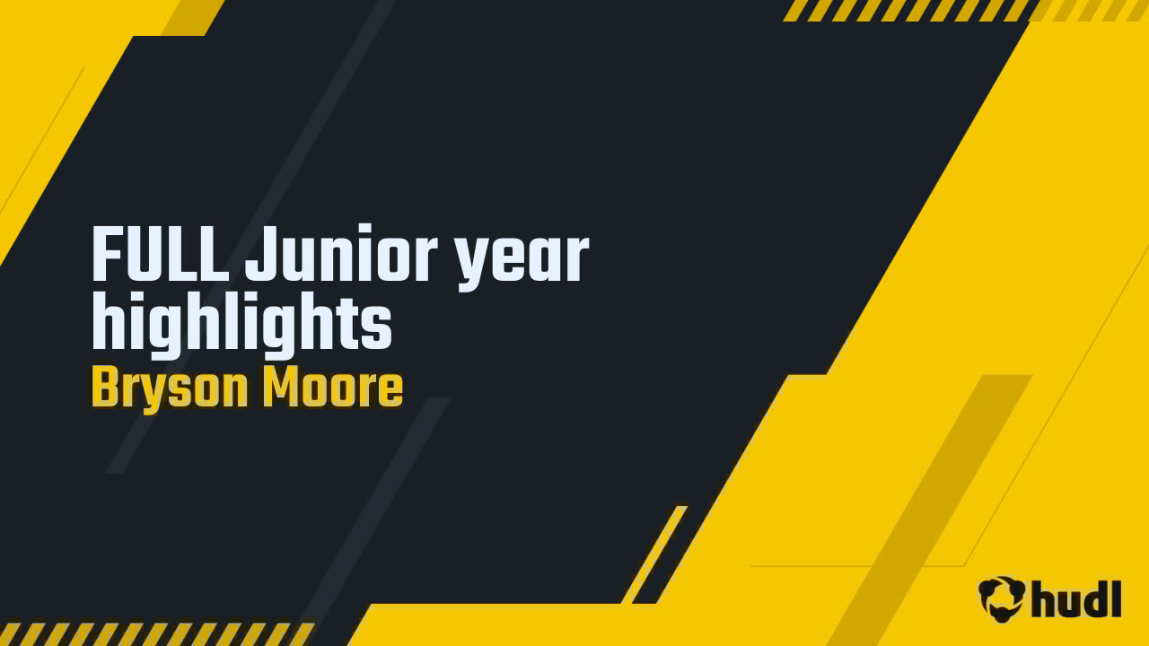 Brysonmoore7676's tweet card. FULL Junior year highlights