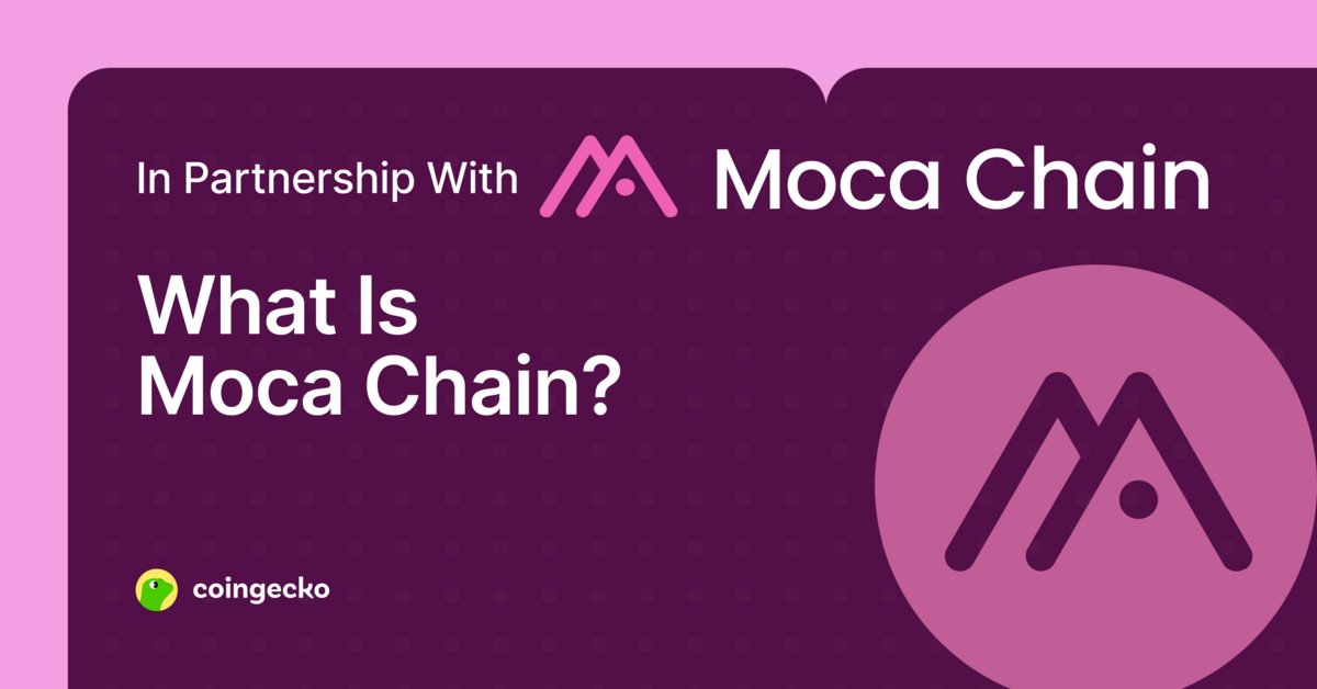 coingecko's tweet card. What is Moca Chain? A new Layer 1 blockchain built for decentralized identity. Discover how it's bringing digital IDs to the masses.