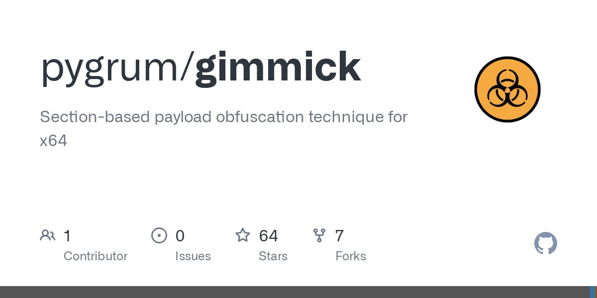 spygrum's tweet card. Section-based payload obfuscation technique for x64 - pygrum/gimmick