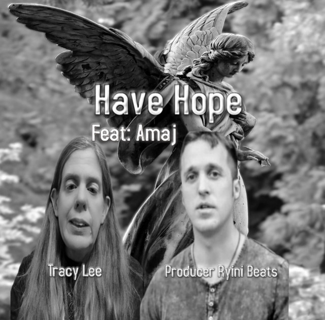 tracy_lee81400's tweet card. Tracy Lee - Have Hope (feat. Amaj & Ryini Beats)