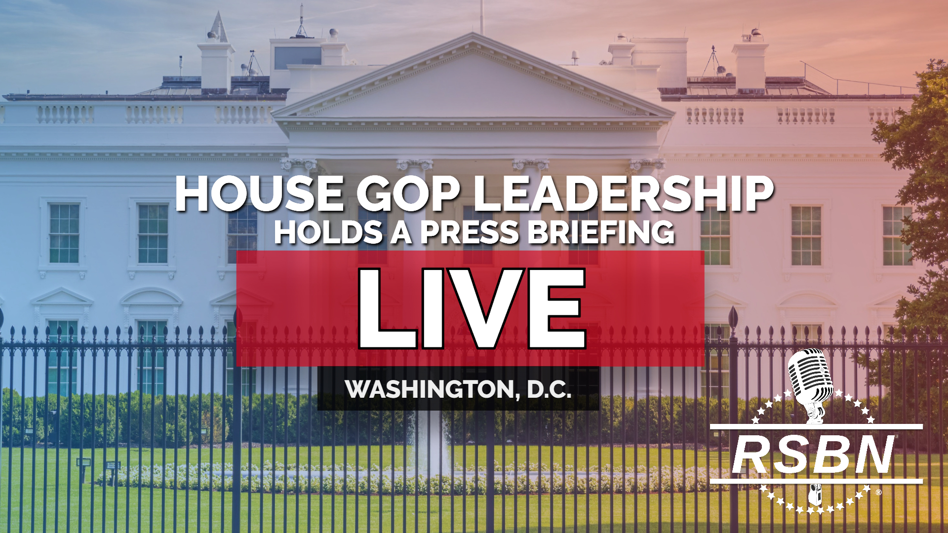 RSBNetwork's tweet card. House GOP Leadership Holds a Press Briefing. Join RSBN LIVE at 9 am EDT on July 22, 2025.