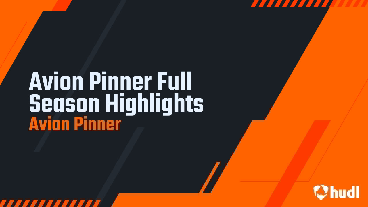 CoachLane_348's tweet card. Avion Pinner Full Season Highlights