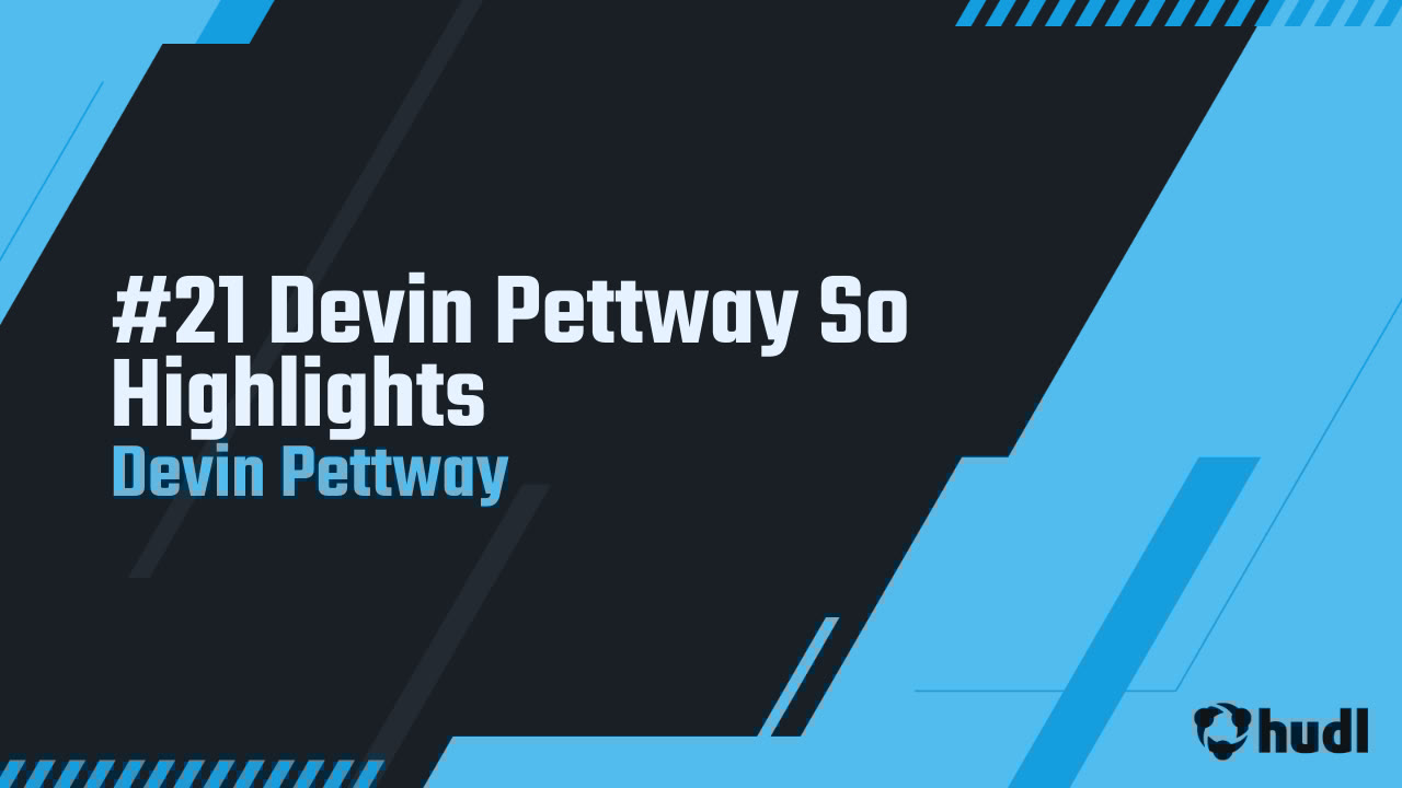 devin_pettway4's tweet card. #21 Devin Pettway So Highlights