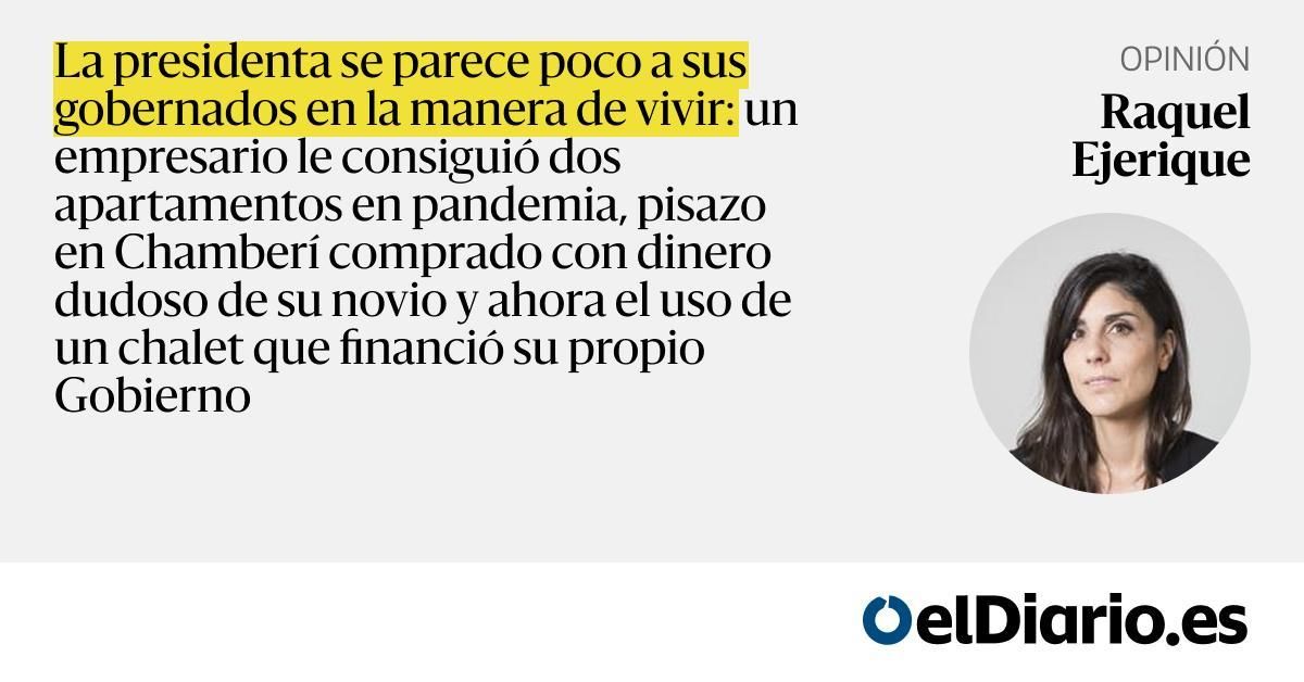 eldiarioes's tweet card. La presidenta se parece poco a sus gobernados en la manera de vivir: un empresario le consiguió dos apartamentos en pandemia, pisazo en Chamberí comprado con dinero dudoso de su novio y ahora el uso...
