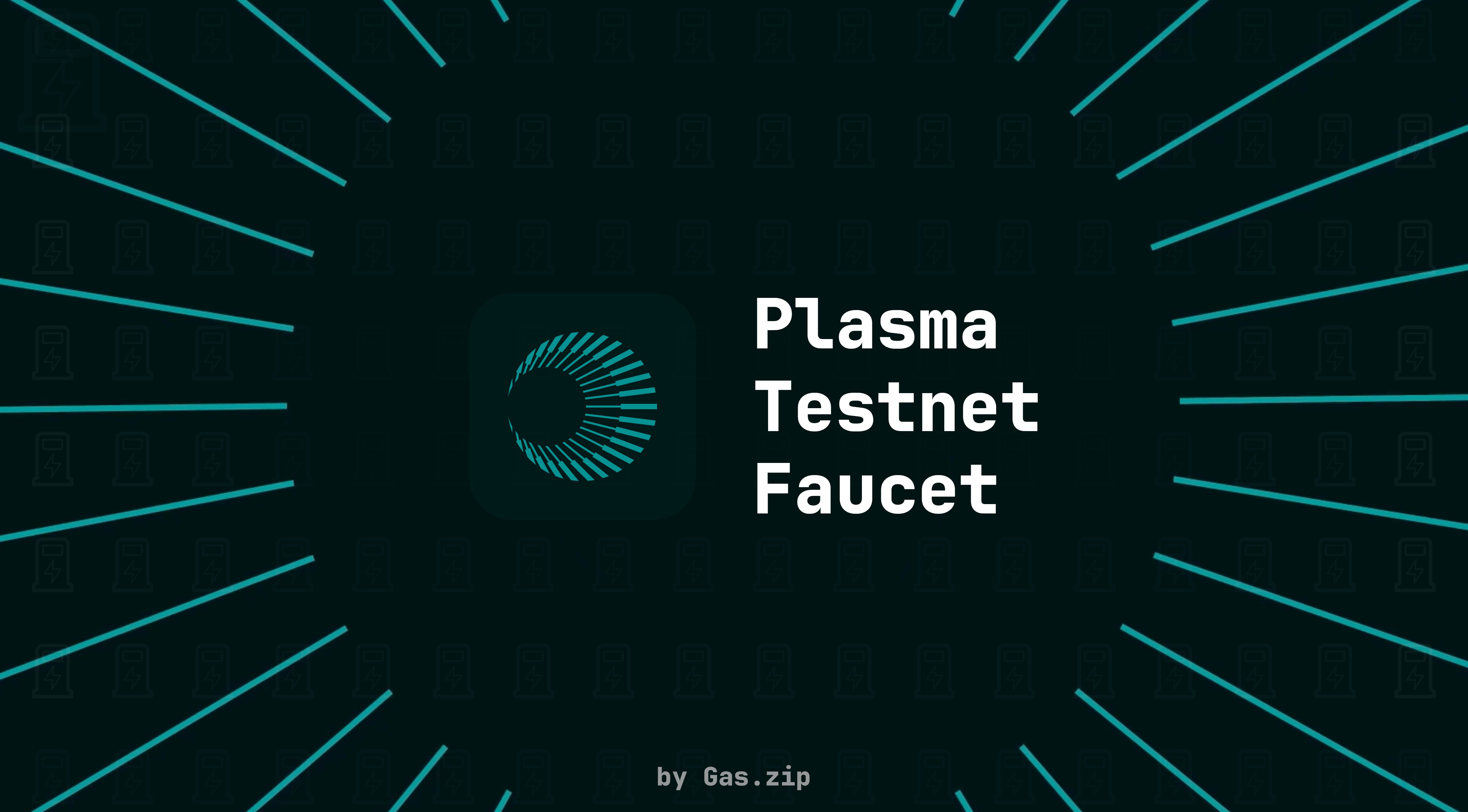 gasdotzip's tweet card. The Plasma Testnet faucet instantly and reliably provides 1+ XPL tokens every 24 hours for testing, building and exploring the Plasma Testnet.