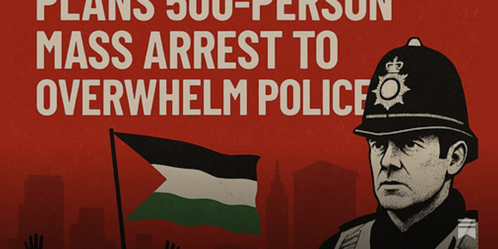 JewishOnliner's tweet card. A planning document reveals 500 Palestine Action activists are plotting a mass London protest, aiming to overwhelm the police and force a reversal of the UK terror ban through coordinated mass arrests