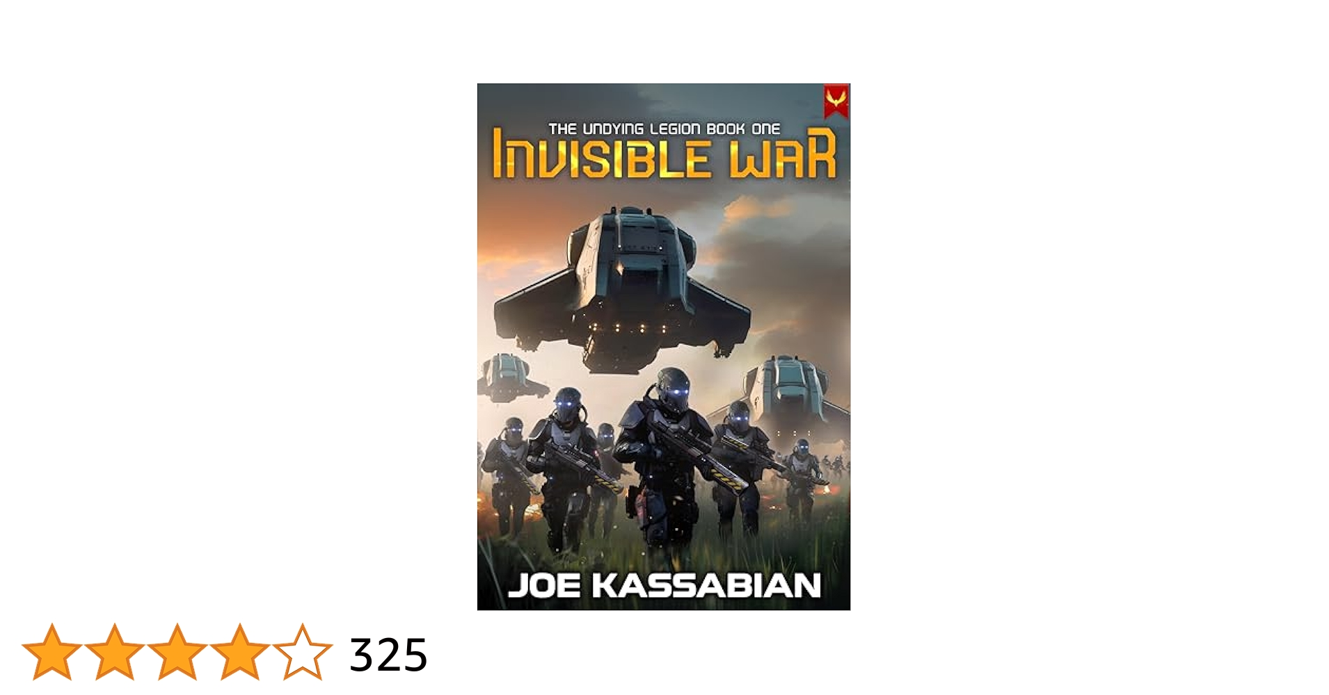 JoeKassabian's tweet card. Invisible War: A Military Sci-Fi Series (The Undying Legion Book 1)