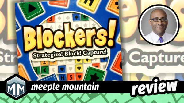 meeplemountain's tweet card. Justin reviews his biggest surprise this month: Blockers!, an abstract strategy game designed by Kory Heath!