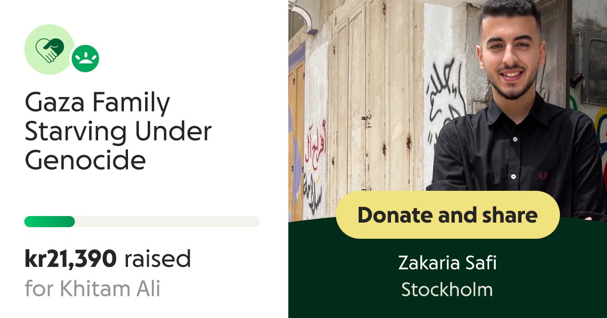 Zekaa15's tweet card. * 1$=10kr * My name is zakaria safi ,I live in the Gaza Strip—one of the most dev… Zakaria Safi needs your support for Gaza Family Starving Under Genocide