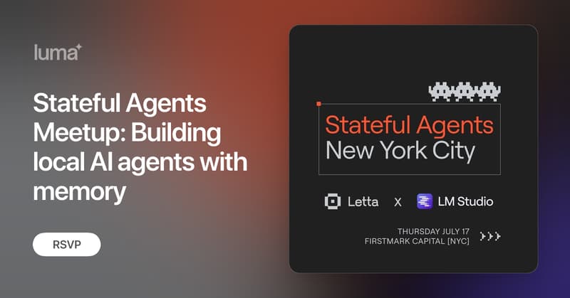 Letta_AI's tweet card. Building Stateful AI: Local Agent Development with Letta & LM Studio We're running our first Stateful Agents Meetup in NYC, with the Letta and LM Studio teams!…