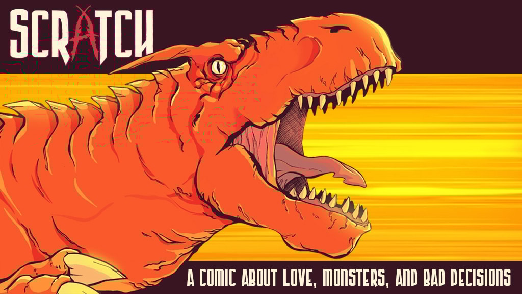 rayraykg0914's tweet card. A girl. A secret. A monster the size of a house. SCRATCH is a heartfelt, action-packed comic about love and bad decisions.