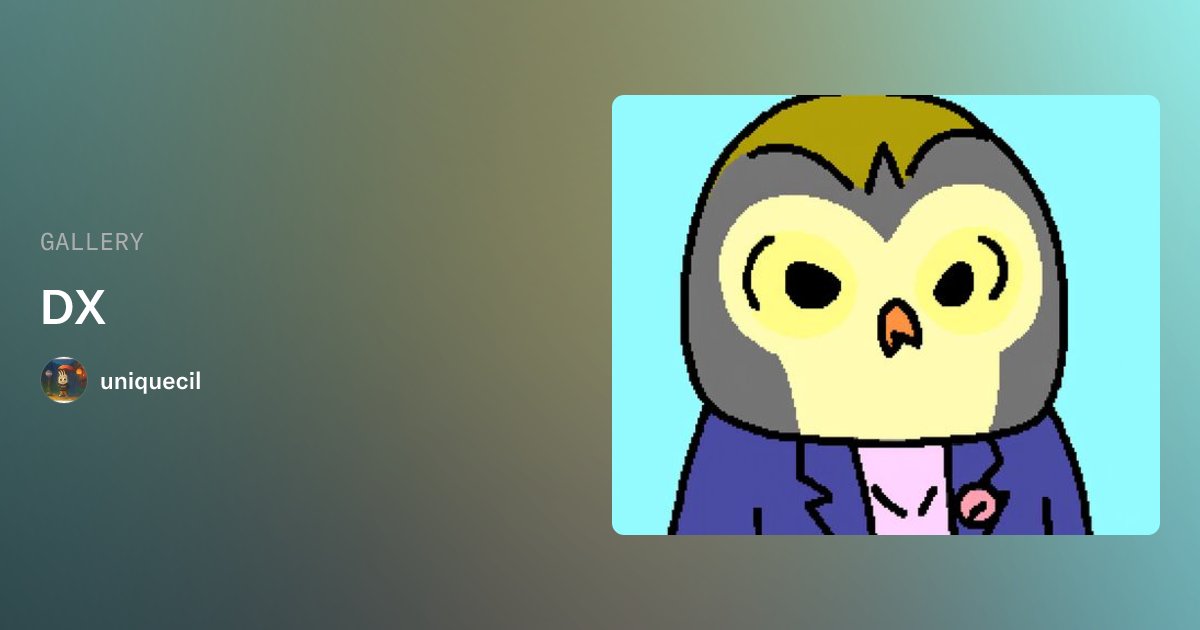 uniquecil's tweet card. DX - Gallery | OpenSea