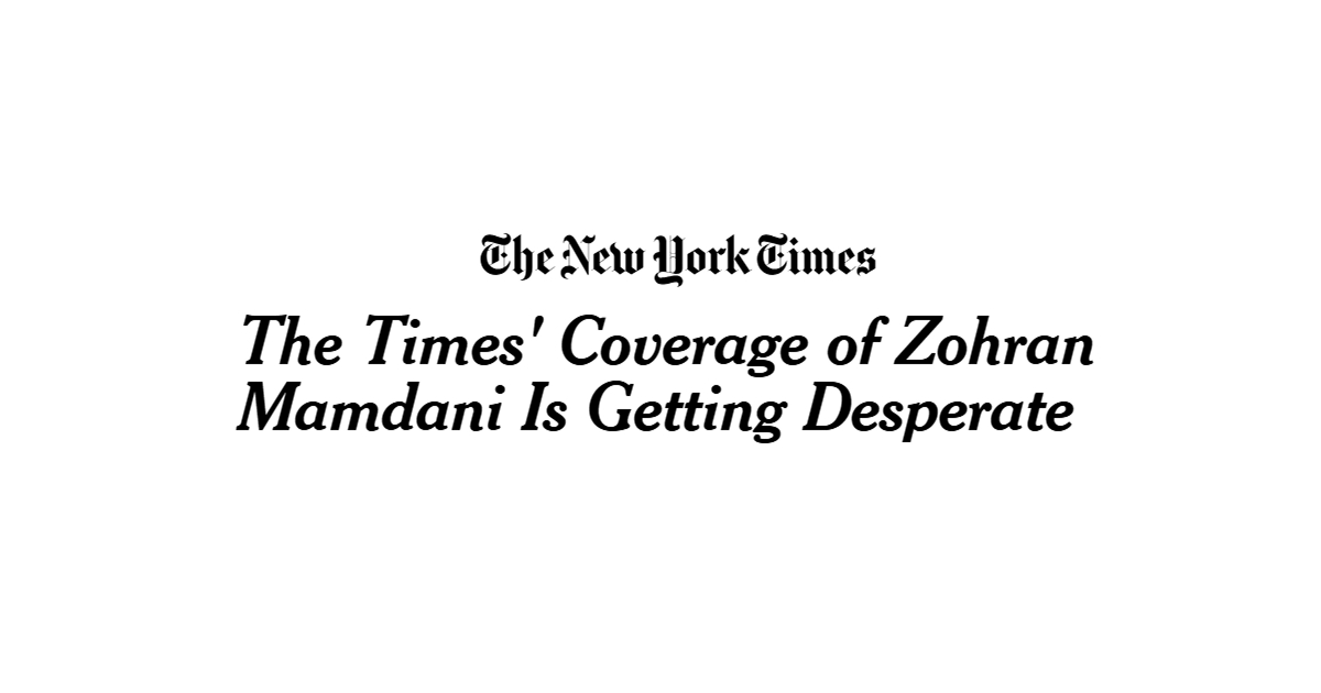 elguary's tweet card. The New York Times coverage of Zohran Mamdani is getting desperate.