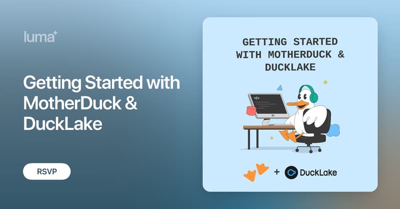 motherduck's tweet card. Join us for a special edition of our Getting Started with MotherDuck webinar where we'll cover how to use DuckLake with MotherDuck. DuckLake is a new open…