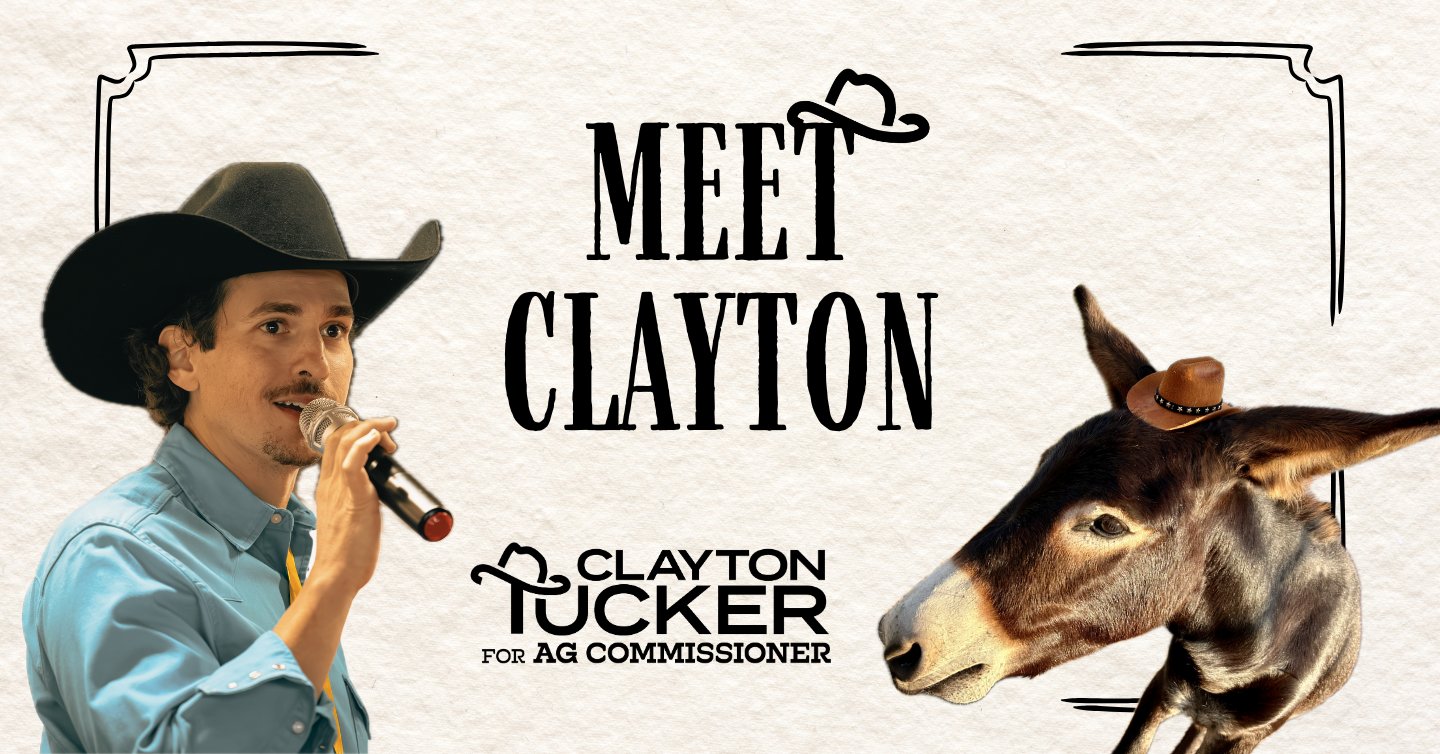ClaytonTuckerTX's tweet card. Clayton Tucker is running for Texas Agriculture Commissioner!
