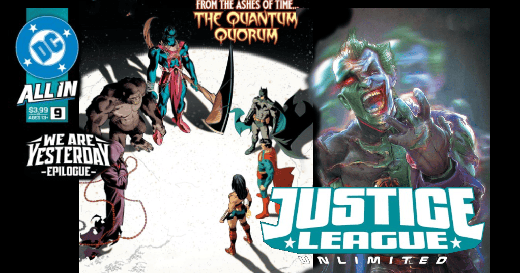 ComicWatchHQ's tweet card. It's the next big step on the path of the All In saga in the epic epilogue to We Are Yesterday! in Justice League Unlimited #9 on shelves & digital platforms on July 23, 2025 from MarkWaid #TravisM...