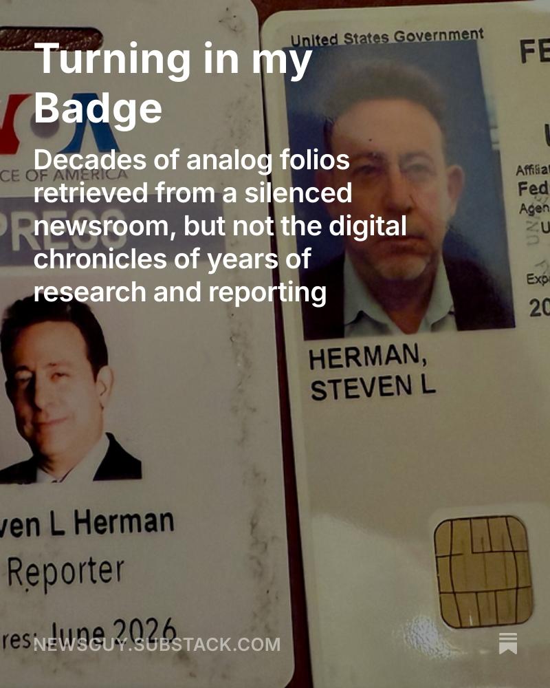 W7VOA's tweet card. Attached: 1 image Speaking out following a final visit to the headquarters of the silenced Voice of America. https://open.substack.com/pub/newsguy/p/turning-in-my-badge?r=1g77q&utm_campaign=post&ut...