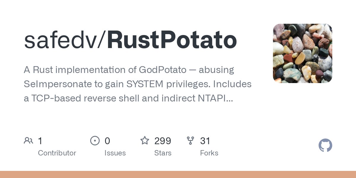 safe0x17's tweet card. A Rust implementation of GodPotato — abusing SeImpersonate to gain SYSTEM privileges. Includes a TCP-based reverse shell and indirect NTAPI for various operations. - safedv/RustPotato