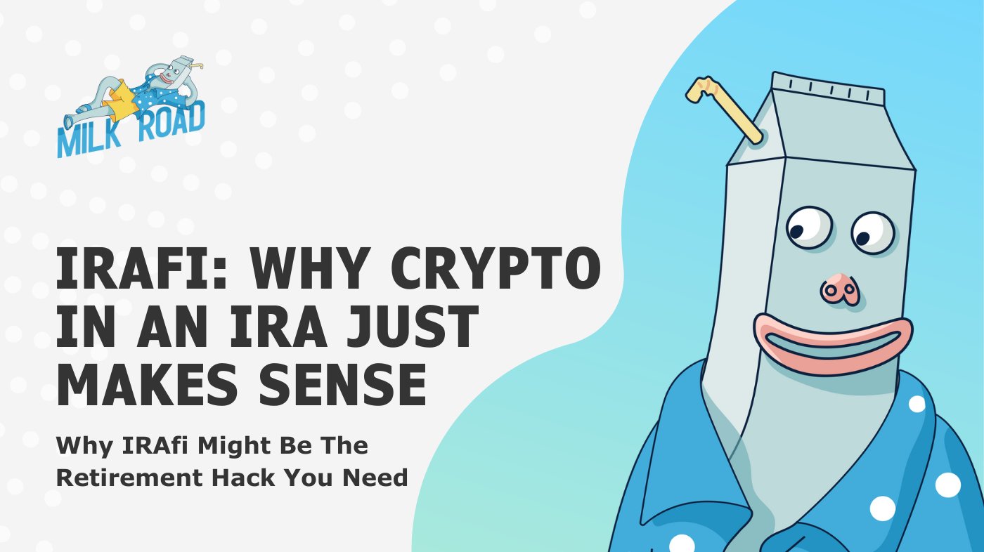 MilkRoadDaily's tweet card. Putting crypto in an IRA could be a smarter long-term move — with tax perks, added protection, and help from IRAfi Crypto.