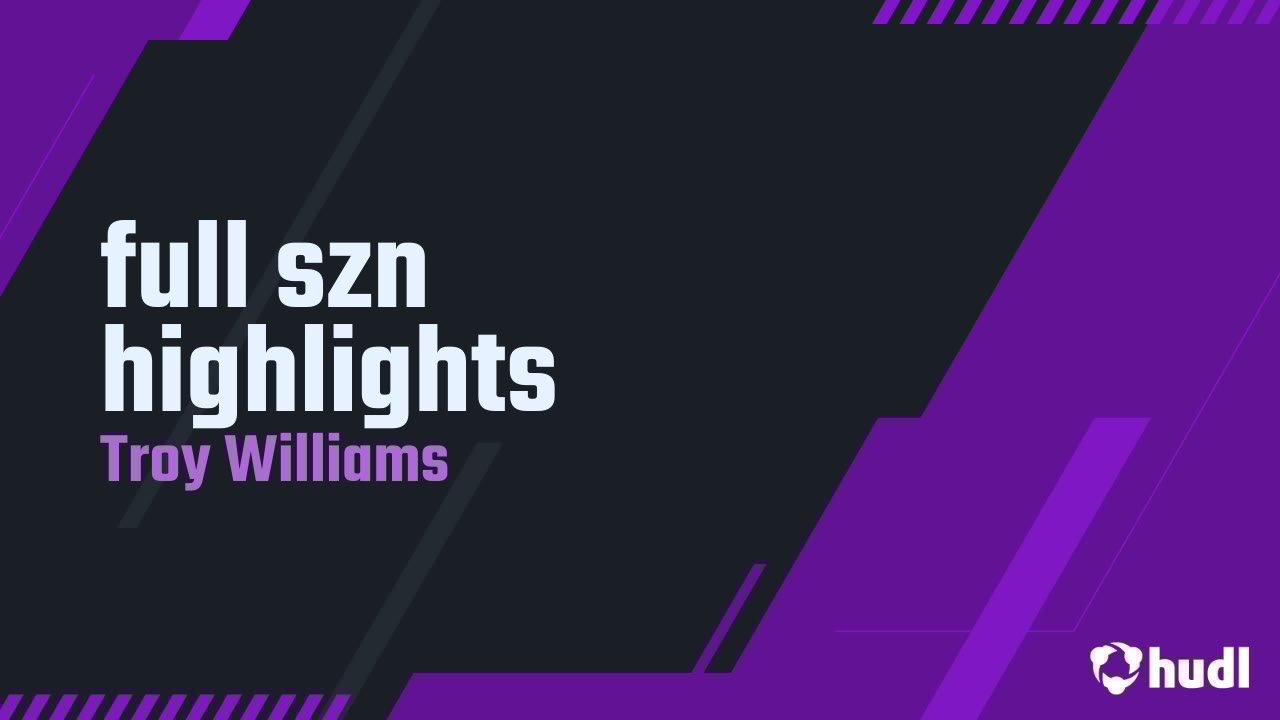 troy7williams's tweet card. full szn highlights