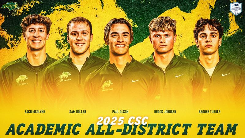 NDSUTrackField's tweet card. The Bison men selected to the CSC Academic All-District Team were Zach McGlynn, Sam Roller, Paul Olson, Brock Johnsen, and Brooks Turner.