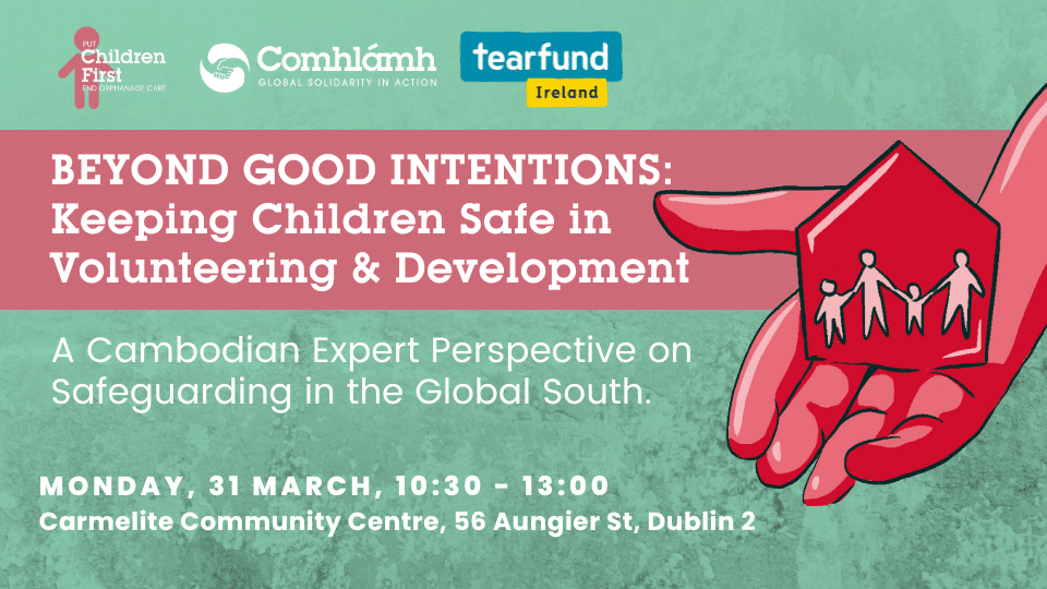 Comhlamh's tweet card. Beyond Good Intentions: Keeping Children Safe in Volunteering & Development - A Cambodian Expert...