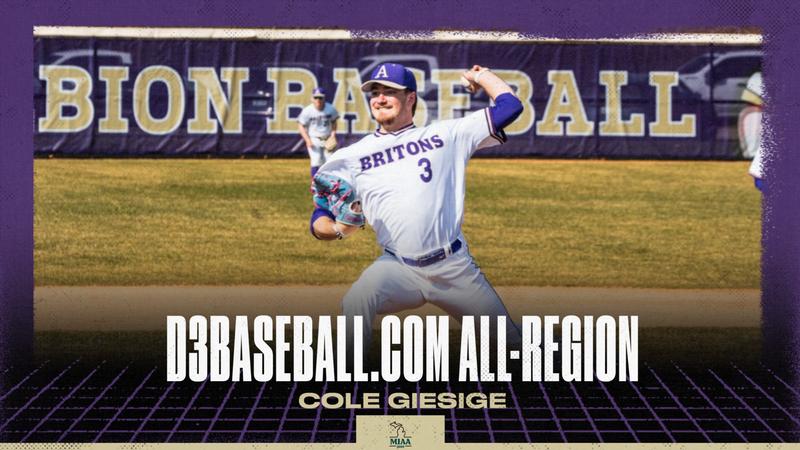 gobrits's tweet card. Cole Giesige has been named to the D3baseball.com All-Region Team, as announced Tuesday morning. The junior was a Third Team selection coming off a record breaking season.
