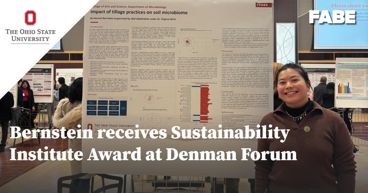 OhioStateFABE's tweet card. Fourth year agricultural engineering major Hannah Bernstein represented the Department of Food, Agricultural and Biological Engineering at the Ohio State University's Denman Undergraduate Research...