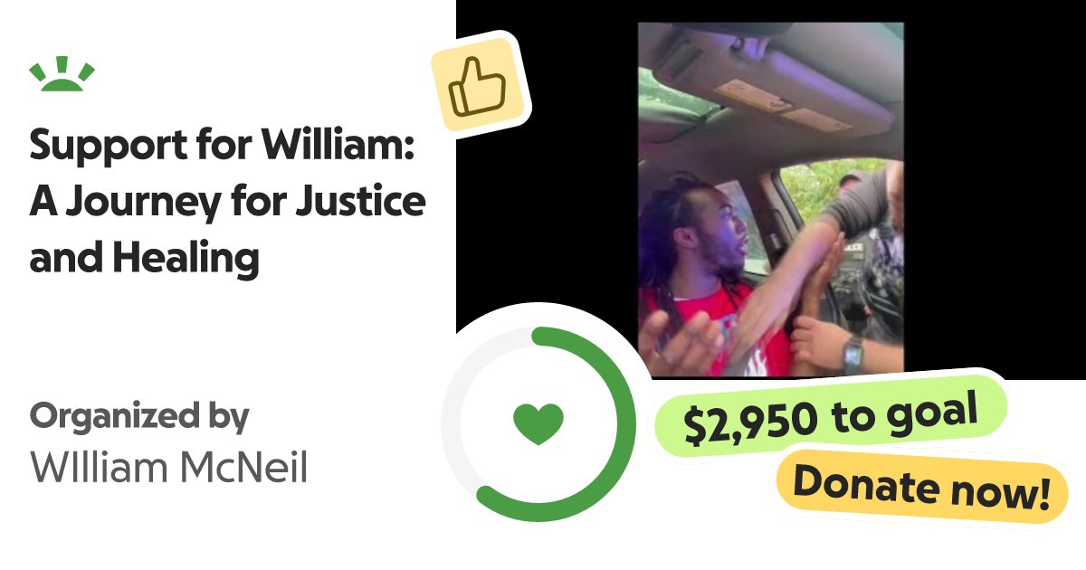 the_jah_wick's tweet card. My name is William McNeil Jr. I am a 22-year-old native of Jacks… WIlliam McNeil needs your support for Support for William: A Journey for Justice and Healing