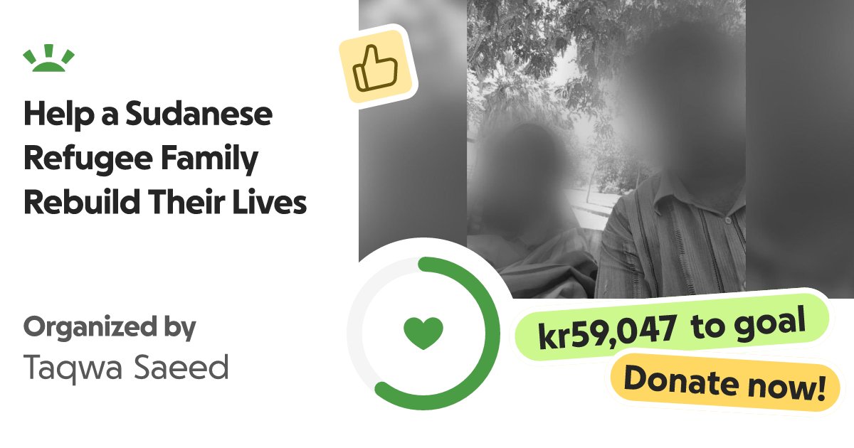 notasjad's tweet card. My name is Taqwa, and I currently live in Sweden. I’m organizing this f… Taqwa Saeed needs your support for Help a Sudanese Refugee Family Rebuild Their Lives