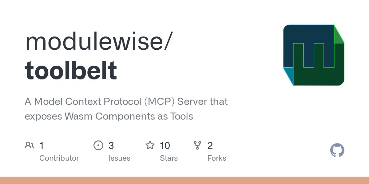 modulewise's tweet card. A Model Context Protocol (MCP) Server that exposes Wasm Components as Tools - modulewise/toolbelt