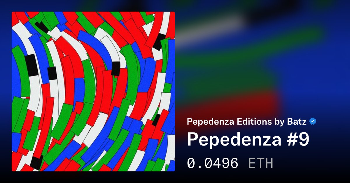 batzbot's tweet card. Pepedenza #9 - Pepedenza Editions by Batz | OpenSea