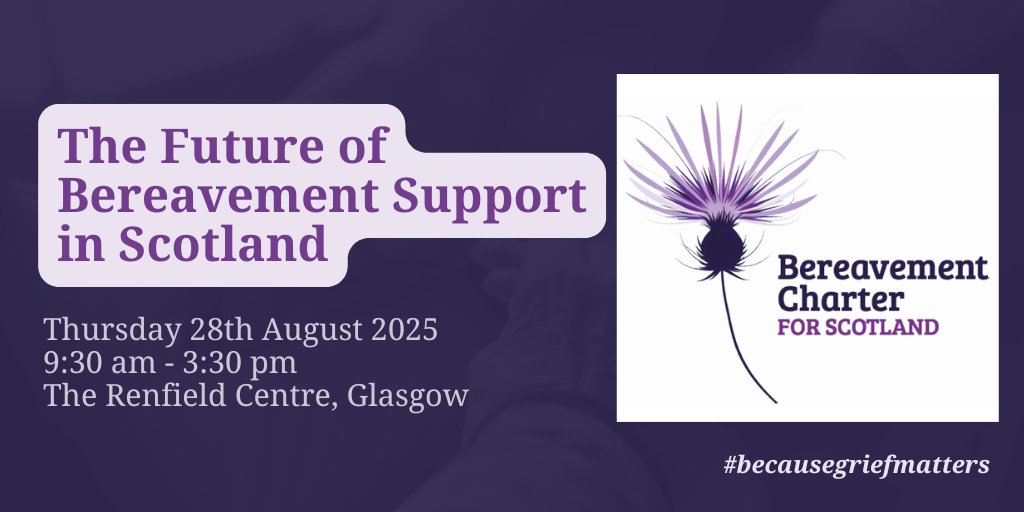 scottishcare's tweet card. Join us for a powerful and thought-provoking one-day event exploring how Scotland can build a more compassionate and coordinated future for those experiencing bereavement.