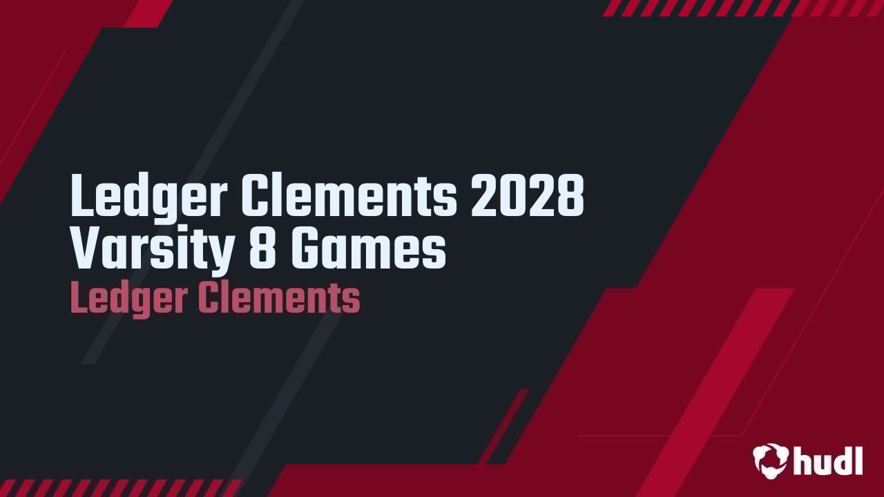 ledger_clements's tweet card. Ledger Clements 2028 Varsity 8 Games