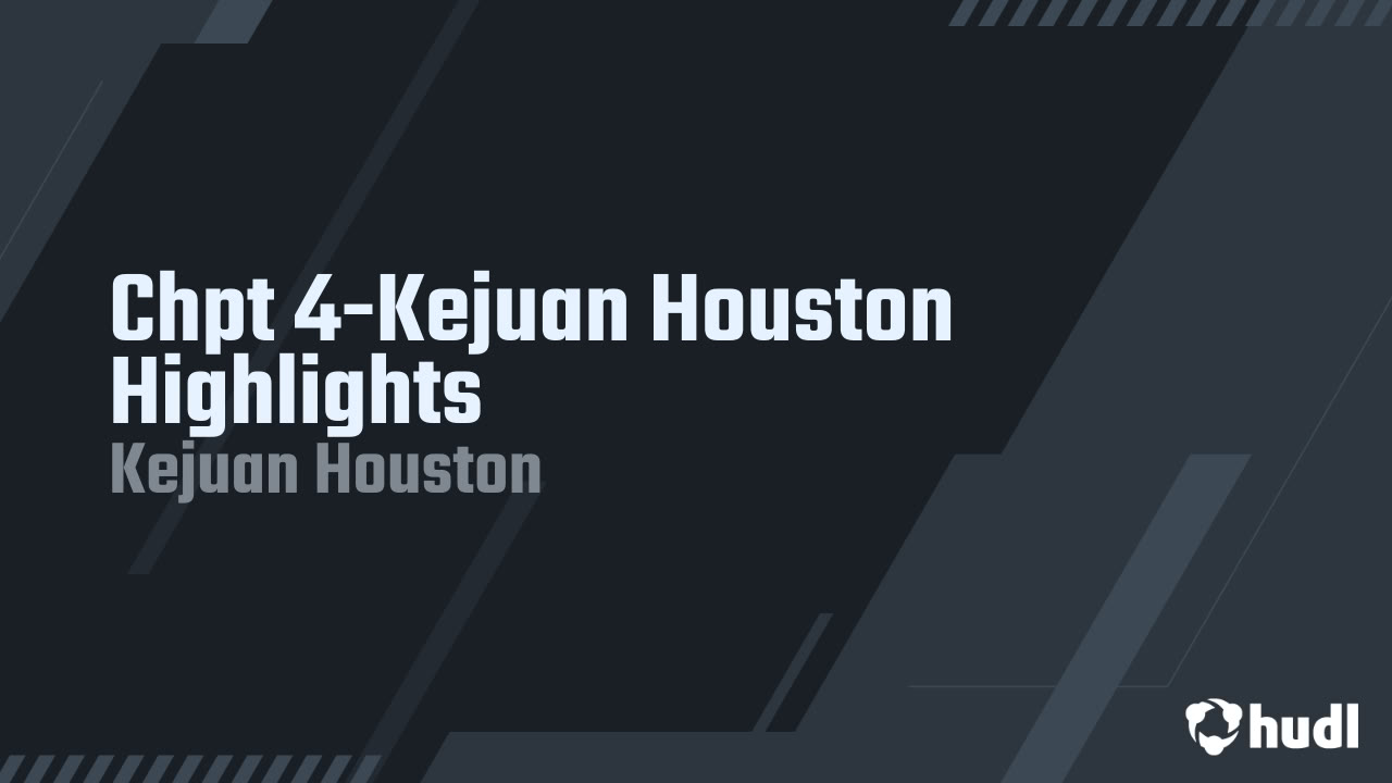 crisp_key's tweet card. Chpt 4-Kejuan Houston Highlights
