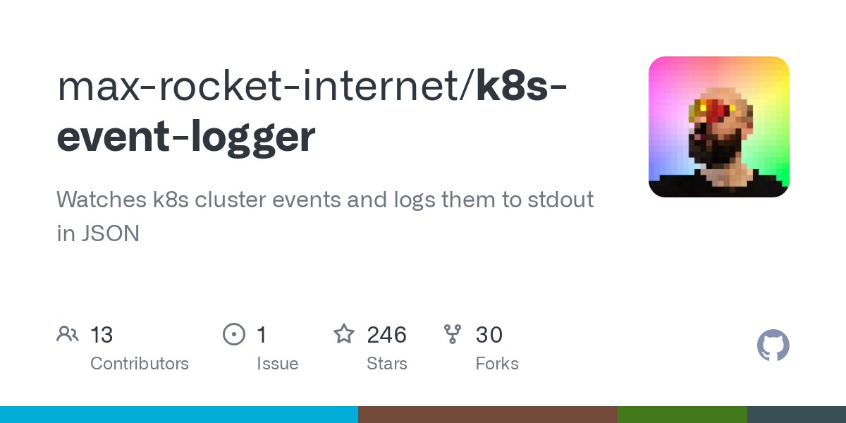 NaveenS16's tweet card. Watches k8s cluster events and logs them to stdout in JSON - max-rocket-internet/k8s-event-logger