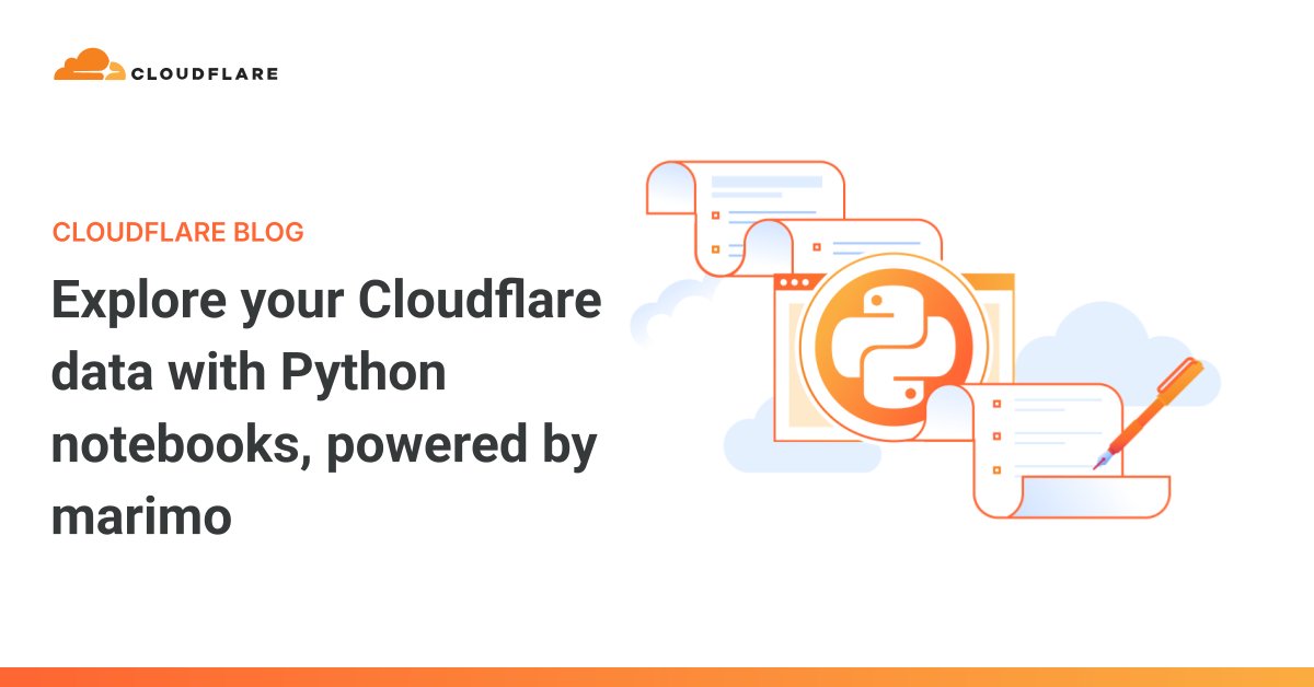 Cloudflare's tweet card. We’ve partnered with marimo to bring their best-in-class Python notebook experience to your Cloudflare data.