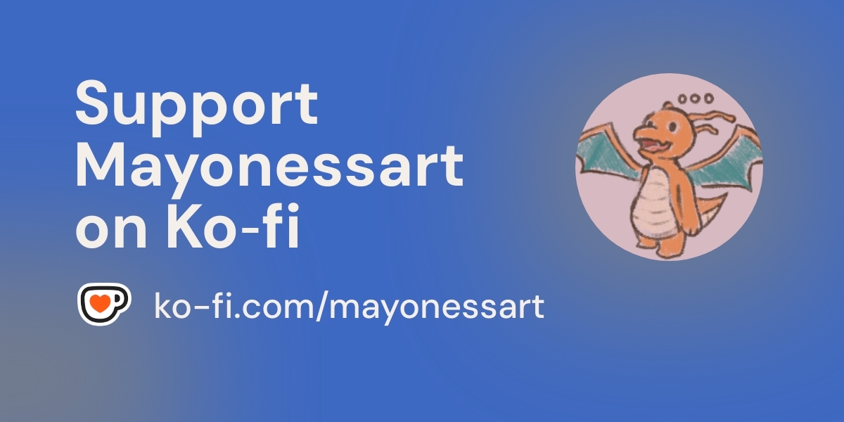 Mayonessart's tweet card. Become a supporter of Mayonessart today!