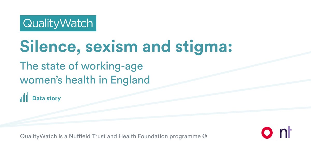 SarahScobie2's tweet card. Women spend more years of their life living in poor health than men, including through their working years. This QualityWatch data story shows how the burden of disease affects working-age women and...